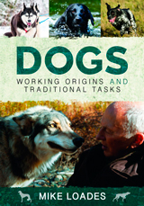 Dogs - Working Origins and Traditional Tasks (Perros - Orígenes de trabajo y tareas tradicionales)