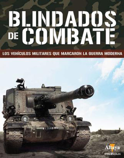 Coleccion Altaya - Blindados de Combate